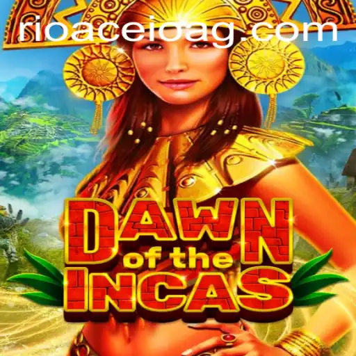 Explore DawnoftheIncas: A Thrilling Journey Through Ancient Civilizations